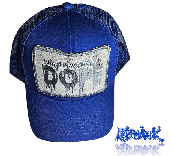 Blue/ Grey unapologetically Dope Trucker Hat